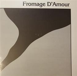 Fromage D'Amour - Rescue Fantasies