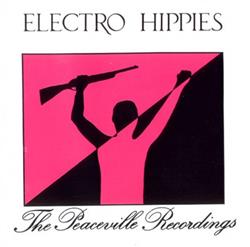 descargar álbum Electro Hippies - The Peaceville Recordings