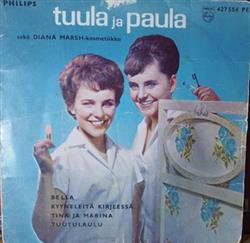 Album herunterladen Tuula Ja Paula - Sekä Diana Marsh kosmetiikka
