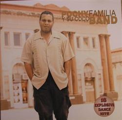Album herunterladen Pochy Familia y Su Cocoband - 16 Explosive Dance Hits