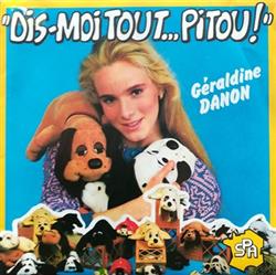 ouvir online Géraldine Danon - Dis Moi Tout Pitou