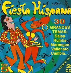 ascolta in linea Various - Fiesta Hispana