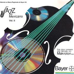 online luisteren Various - Jazz Mexicano Vol II