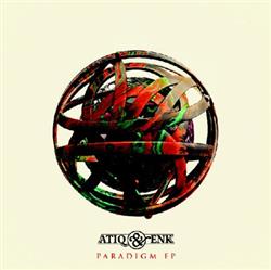 last ned album Atiq & Enk - Paradigm EP