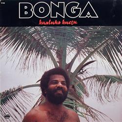 Album herunterladen Bonga - Kualuka Kuetu