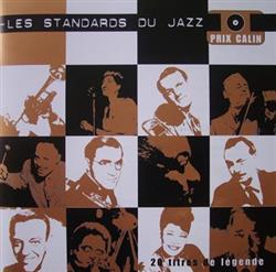 online anhören Various - Les Standards Du Jazz 20 Titres De Légende