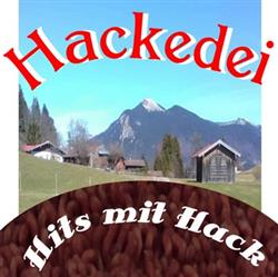 ladda ner album Hackedei - Hits mit Hack