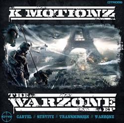 lataa albumi K Motionz - The Warzone EP