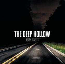 télécharger l'album The Deep Hollow - Weary Traveler