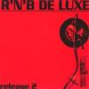 Album herunterladen Unknown Artist - RNB De Luxe Release 2