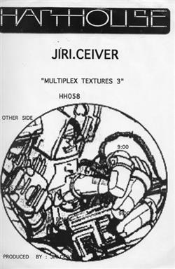 descargar álbum JiriCeiver - Multiplex Textures 3