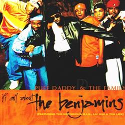 lataa albumi Puff Daddy & The Family Featuring The Notorious BIG, Lil' Kim & The Lox - Its All About The Benjamins