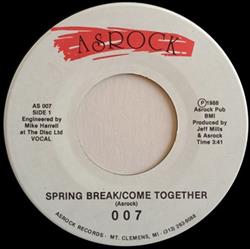 ouvir online Asrock - Spring Break Come Together