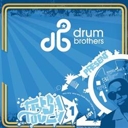 online luisteren Drum Brothers - Drum Brothers Present Fresh Touch 1