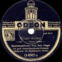 last ned album Johann Strauß, Staatskapellmstr Prof Rob Heger - Kaiser Walzer