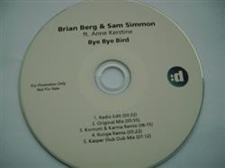 Album herunterladen Brian Berg & Sam Simmon Ft Anne Kerstine - Bye Bye Bird