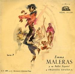 écouter en ligne Emma Maleras Y Su Ballet Español Y Orquesta Española - Serie 7
