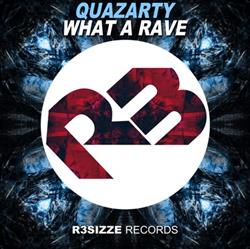 télécharger l'album Quazarty - What A Rave
