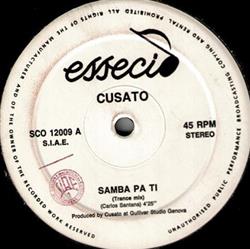 lyssna på nätet Cusato - Samba Pa Ti