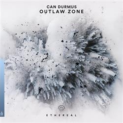 télécharger l'album Can Durmus - Outlaw Zone