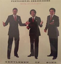 lataa albumi Pentecostal Ambassadors - Were On Our Way