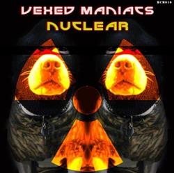 ouvir online Vexed Maniacs - Nuclear