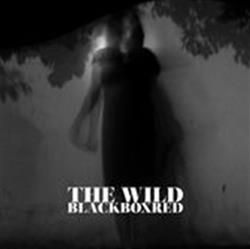 descargar álbum BlackboxRed - The Wild