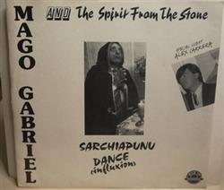 télécharger l'album Mago Gabriel Special Guest Alex Carrera - Sarchiapunu Dance Influxion