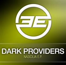 lataa albumi Dark Providers - Nasicilia