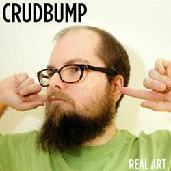 last ned album CRUDBUMP - Real Art