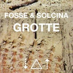 last ned album Fosse, Solcina - Grotte