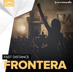 descargar álbum Fast Distance - Frontera