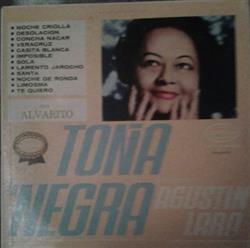 télécharger l'album Toña La Negra Con Alvarito - Interpreta A Agustin Lara Vol3
