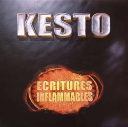 last ned album Kesto - Ecritures Inflammables