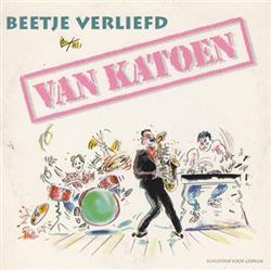 baixar álbum Van Katoen - Beetje Verliefd