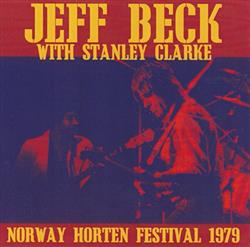 lytte på nettet Jeff Beck With Stanley Clarke - Norway Horten Festival 1979