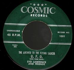Download Syd Lawrence And Friends Peggy Scott & Clairtones - The Answer To The Flying Saucer There Has To Be You