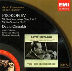 Download Prokofiev David Oistrakh, Alceo Galliera, Lovro Von Matačić, Vladimir Yampolsky - Violin Concertos Nos1 2 Violin Sonata No2