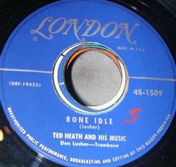 ouvir online Ted Heath And His Music - Bone Idle