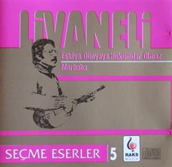 Download Livaneli - Eşkiya Dünyaya Hükümdar Olmaz Merhaba