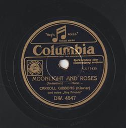 Album herunterladen Carroll Gibbons und seine Boy Friends - Moonlight And Roses The Birth Of The Blues