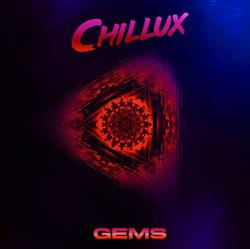 télécharger l'album Chillux - Gems