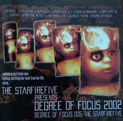 online anhören The Starfirefive - Degree of Focus
