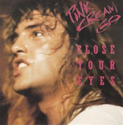 last ned album Pink Cream 69 - Close Your Eyes