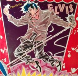 lataa albumi Elvis Presley - I Was The One