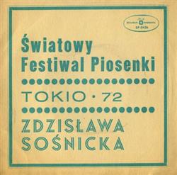 télécharger l'album Zdzisława Sośnicka - Światowy Festiwal Piosenki Tokio 72