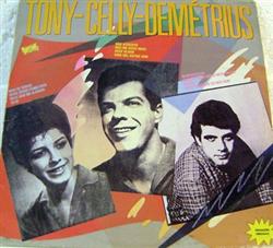 Album herunterladen Celly Campello, Tony Campello, Demetrius - Tony Celly Demétrius