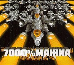 Album herunterladen Various - 7000 Makina