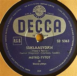 Download MetroTytöt - Suklaasydän Harmonikka Nauraa