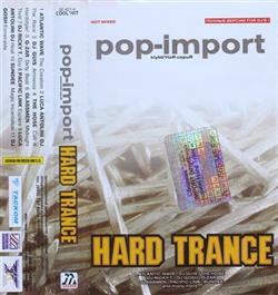 last ned album Various - Pop Import Hard Trance